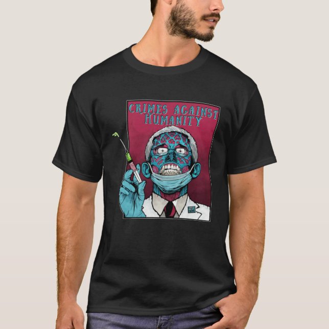 Zombie Fauci Science anti Mandate Arrest Dr Fauci T Shirt (Framsida)