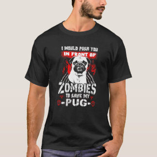 Zombie för att rädda min Pug hund Halloween T Shirt