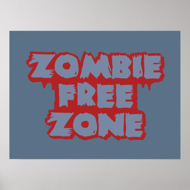 Zombie Free Zon anpassningsbar poster (Framsidan)