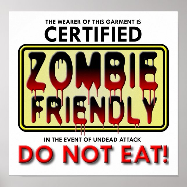 Zombie Friendly Funny Poster (Framsidan)