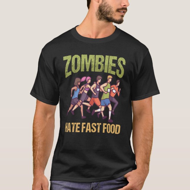 Zombie hatar snabbmat  maratonlöpning t shirt (Framsida)
