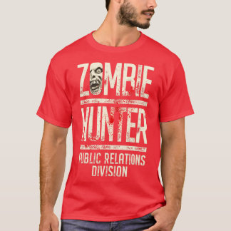 Zombie Hunter Funny Halloween Horror Public Relati T Shirt