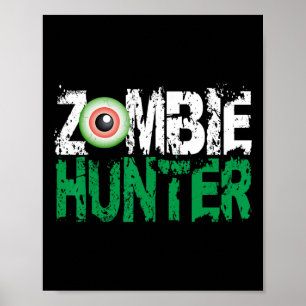 Zombie Hunter Halloween Shirt Cute med Öga Hun Poster