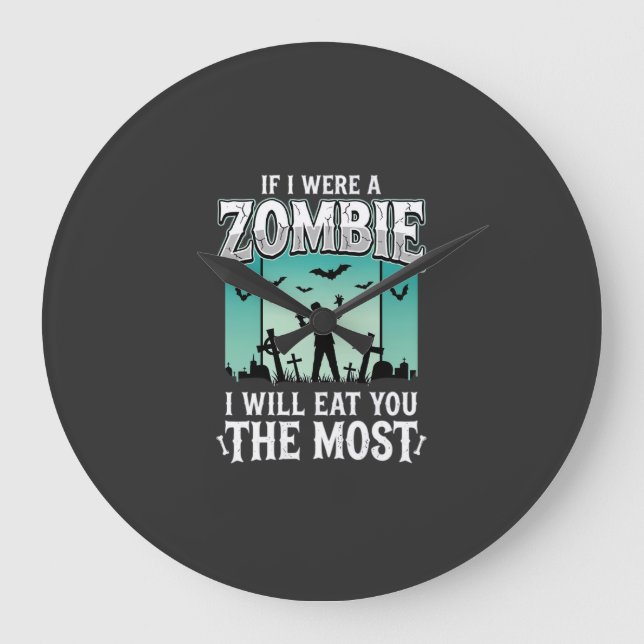 Zombie jag kommer äta dig Halloween-design_1 Stor Klocka (Framsida)