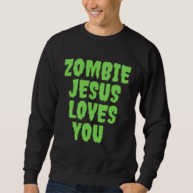 Zombie Jesus Loves You Lång Ärmad Tröja (Framsida)