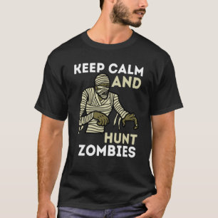 Zombie Killer Gamer Behålla Lugn och Hunt Zomb T Shirt