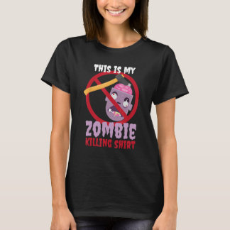 Zombie Killing Shirt I Apocalypse Odöda Halloween T Shirt