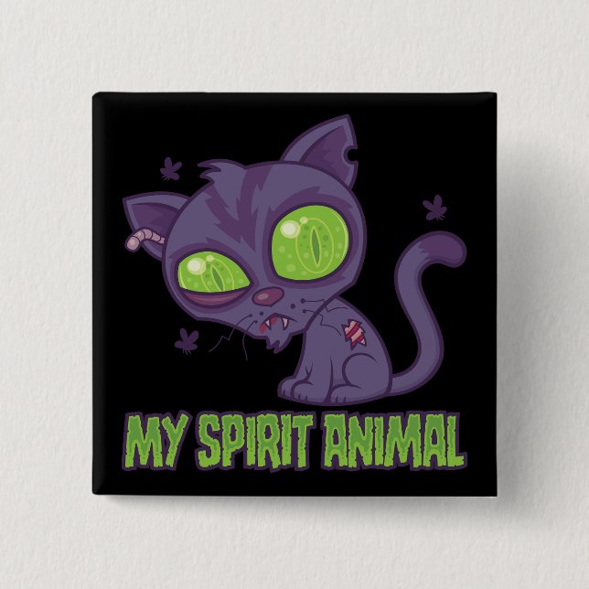 Zombie Kitten Är Min Andliga Djur Knapp (Framsida)