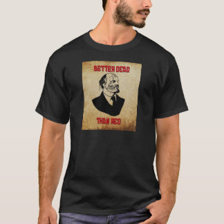 Zombie Lenin; Bättre Dead än röda T-shirt