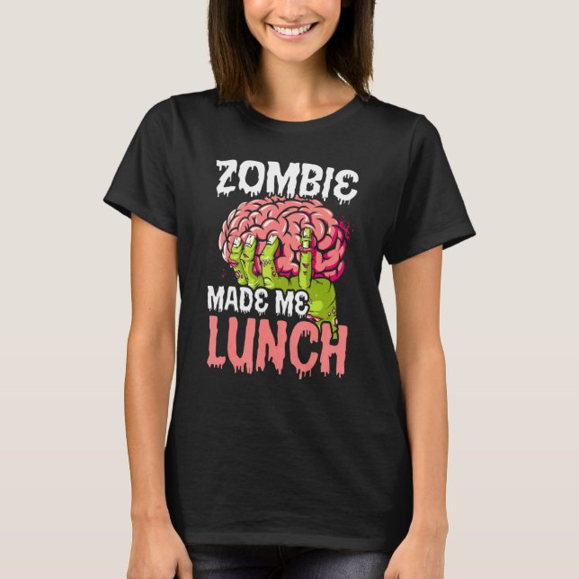 Zombie Made Me Lunch Halloween Bus eller godis Zom T Shirt (Framsida)