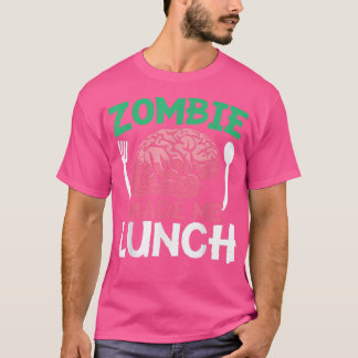 Zombie Made Me Lunch Halloween Bus eller godis Zom T Shirt