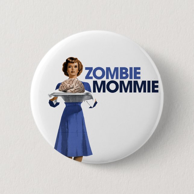 Zombie Mommie Knapp (Framsida)