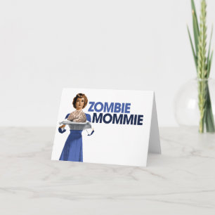 Zombie Mommie Kort