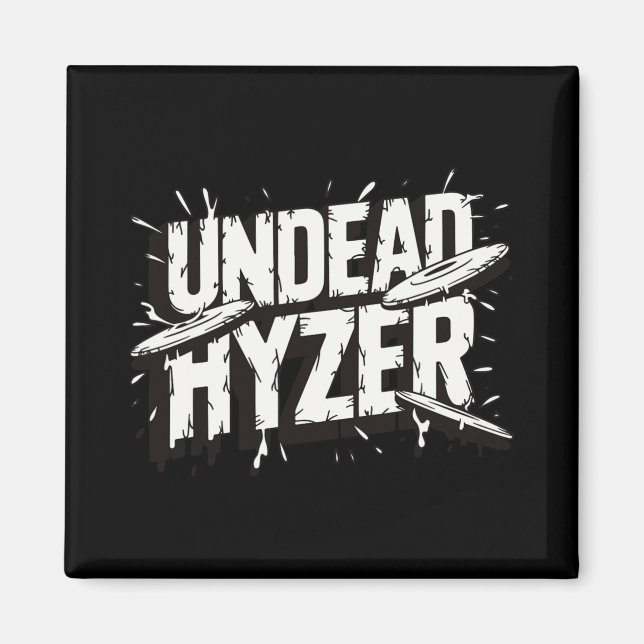 Zombie Odöd Hyzer Rolig Discgolf Zombieälskare  Magnet (Framsidan)