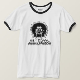 ZOMBIE - Om du inte springer borde du göra det! T Shirt