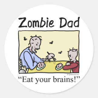 Zombie pappa, ät dina hjärnor runt klistermärke