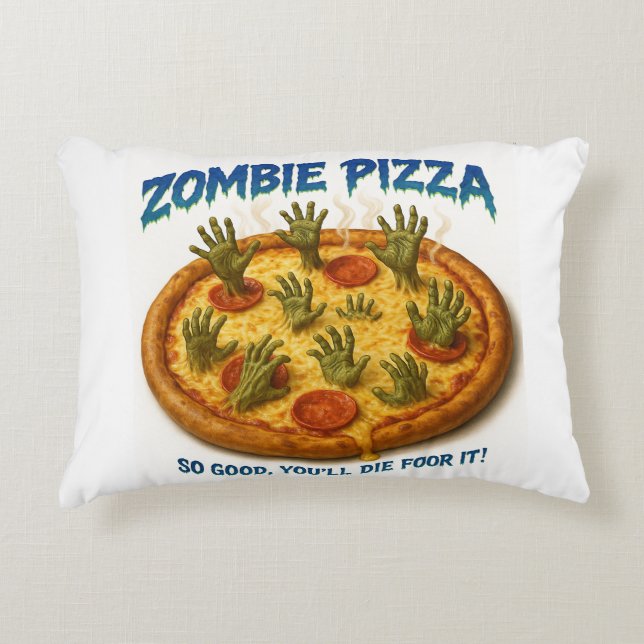 Zombie Pizza "Så Bra du dör för det!" Prydnadskudde (Framsidan)