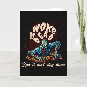Zombie Politiskt humor Woke är död Halloween Kort