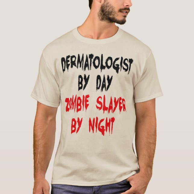 Zombie Sayer Dermatolog Tee (Framsida)