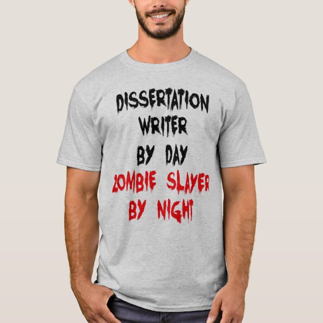 Zombie Sayer Dissertation Writer T Shirt (Framsida)