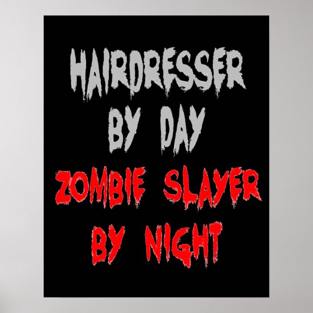 Zombie Sayer Hairdresser Poster (Framsidan)