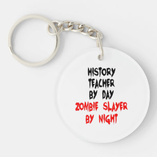 Zombie Sayer History Teacher