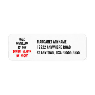 Zombie Sayer HVAC Installer Returadress Etikett