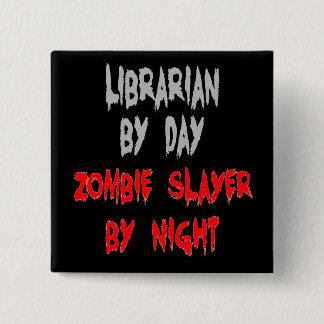 Zombie Sayer Librarian Knapp