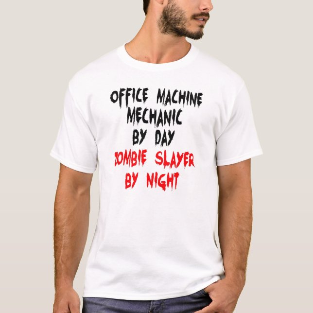 Zombie Sayer Office Maskin Mechanic T-shirt (Framsida)