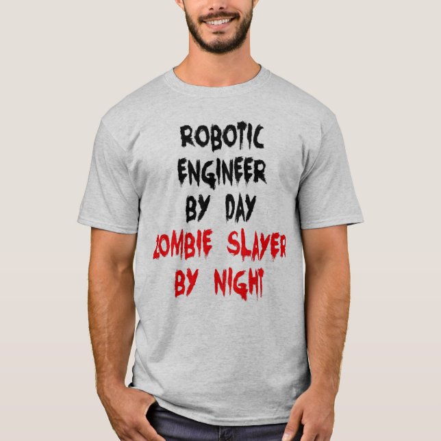 Zombie Sayer Robotic Ingenjör T Shirt (Framsida)