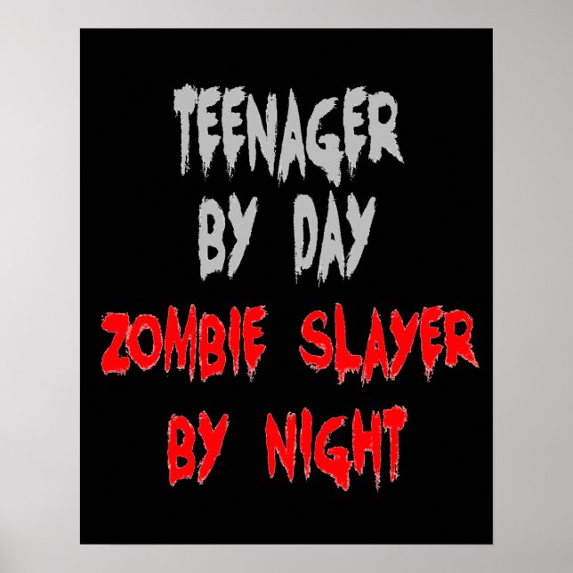 Zombie Sayer Teenager Poster (Framsidan)