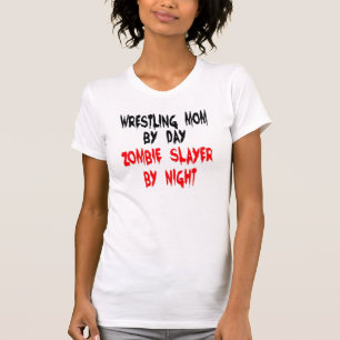 Zombie Sayer Wrestling Mamma T Shirt