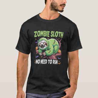Zombie Seng Långsam Zombie Halloween Inget Behöver T Shirt