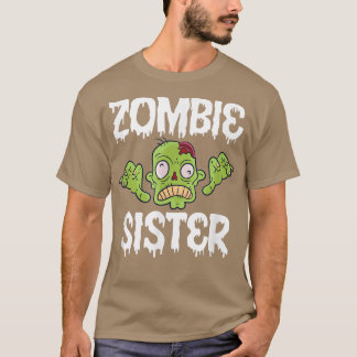 Zombie Sister Matching Family Halloween 695 T Shirt