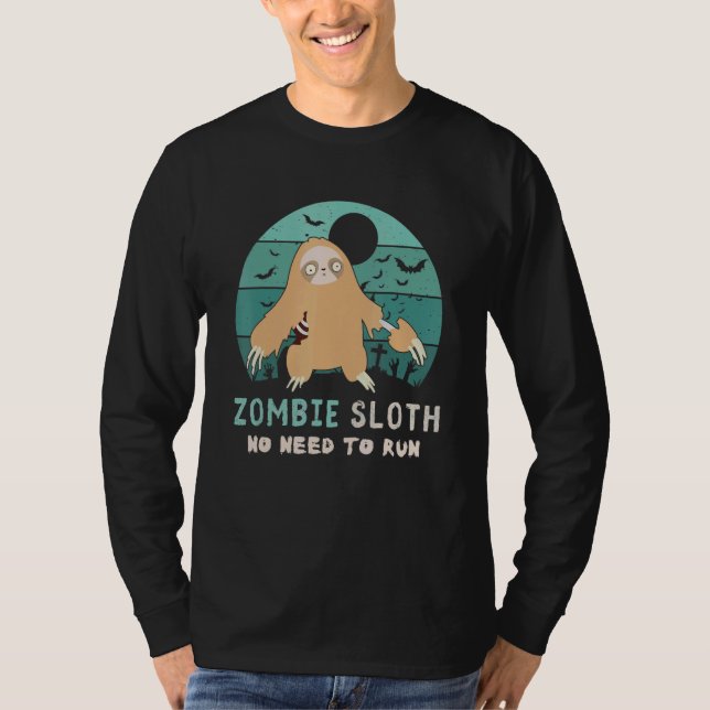 Zombie Sloth No Need To Run  Lazy Halloween Sloth T Shirt (Framsida)