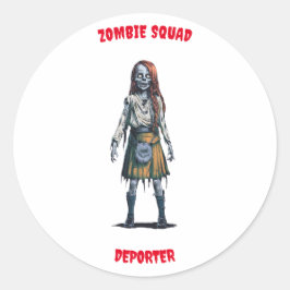 Zombie Squad Deporter Round Sticker Runt Klistermärke
