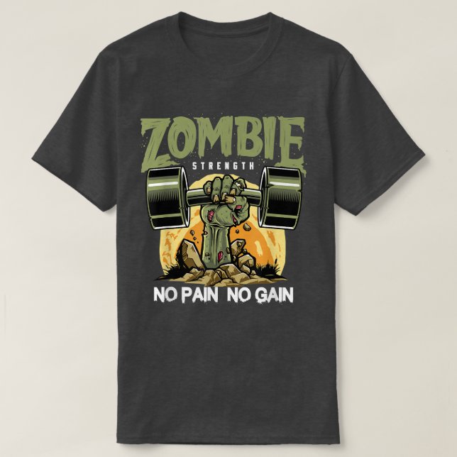 Zombie Styrka ingen smärtsam Roligt Utformning 16 T Shirt (Design framsida)