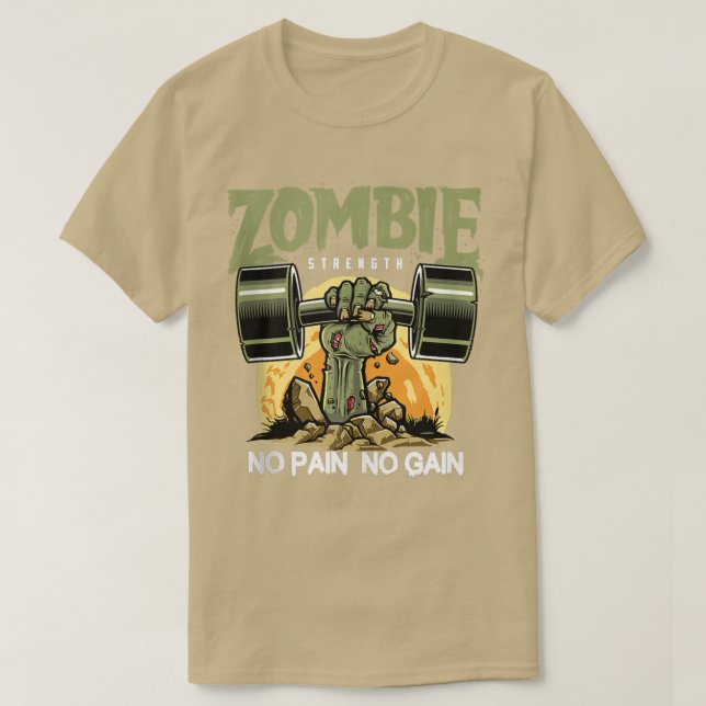 Zombie Styrka ingen smärtsam Roligt Utformning 16 T Shirt (Design framsida)
