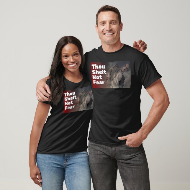 Zombie "Thou Shalt Not Fear" Halloween-fasa T Shirt (Unisex)
