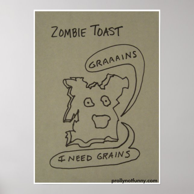 Zombie Toast Poster (Framsidan)