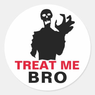 Zombie Treat Me Bro roligt Halloween en-av-ett-sla Runt Klistermärke