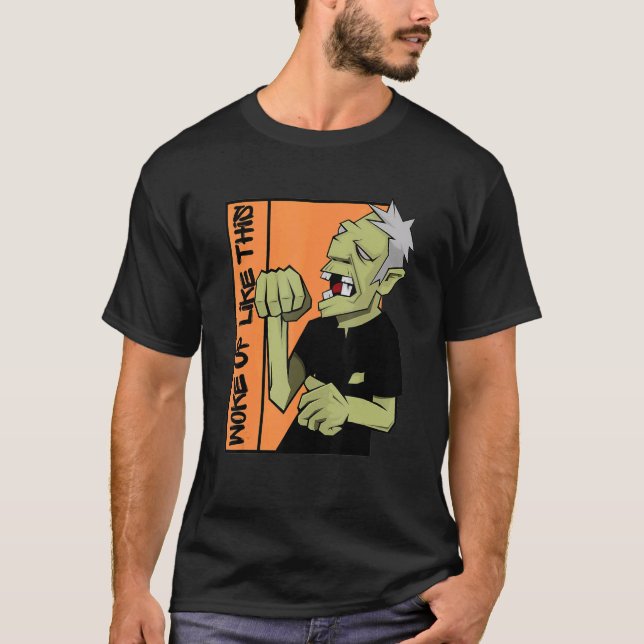 Zombie Vaknade Så Här Halloween T Shirt (Framsida)