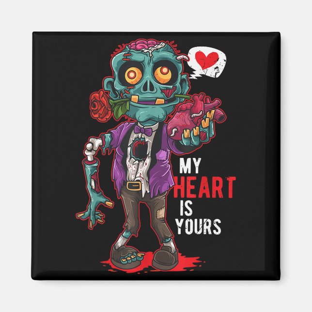 Zombie Valentine Mitt hjärta tillhör dig  Magnet (Framsidan)