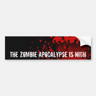 ZOMBIEAPOKALYPSE är NÄRA - bildtext Bildekal