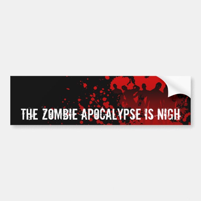 ZOMBIEAPOKALYPSE är NÄRA - bildtext Bildekal (Framsidan)