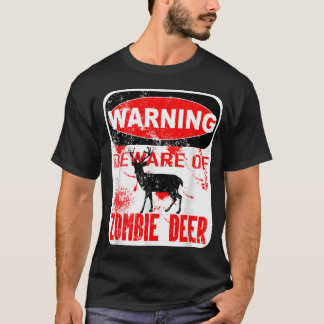 Zombiehjortsjaktssjukdom T Shirt