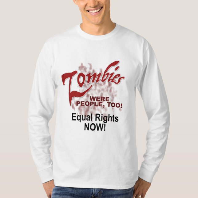 zombier var också människor! t shirt (Framsida)