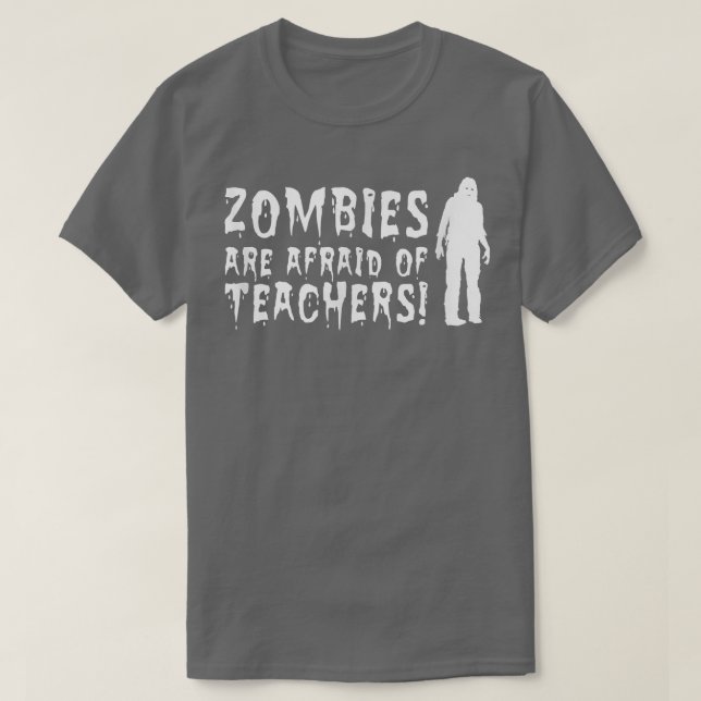 Zombies är bekanta med lärare Halloween T för att T Shirt (Design framsida)