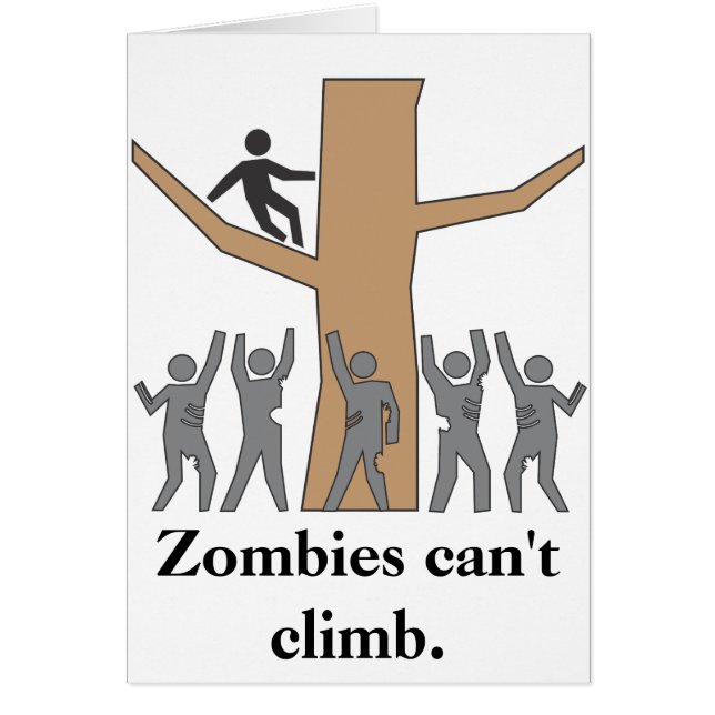 Zombies är ruttna klättrare! hälsningskort (Framsidan)