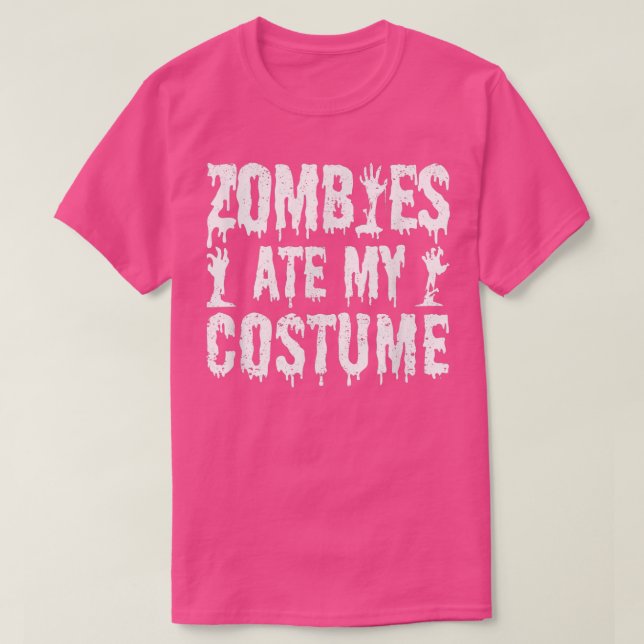 Zombies Ate My Costume Funny Halloween Zombie Eat T Shirt (Design framsida)